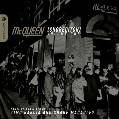 Mcqueen Shoreditch Vol 1 (Compiled and Mixed By Timo Garcia and Shane Macauley) 專輯 Nolan