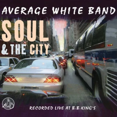 Soul & The City 專輯 Average White Band