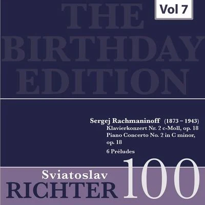 The Birthday Edition - Sviatoslav Richter, Vol. 7 專輯 USSR State Orchestra/George Georgescu/Sviatoslav Richter/Yuri Bashmet/Pierre Fournier