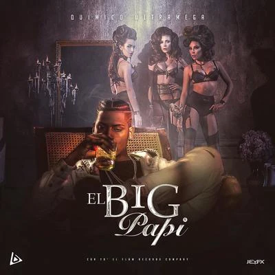 El Big Papi 專輯 Quimico Ultramega/Kd One