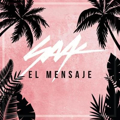 El Mensaje 专辑 Saak/Melissa Galindo/Yhezid