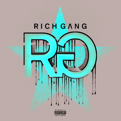 Rich Gang 专辑 Rich Gang