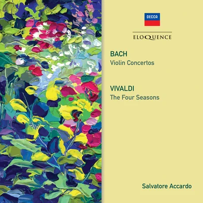 Bach: Violin ConcertosVivaldi: The Four Seasons 专辑 Patrick Samson/Dario Baldan Bembo/Mal/Luigi Bianchi/Salvatore Accardo