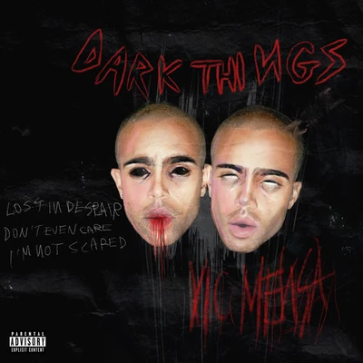 Dark Things 專輯 DJ Greg/Vic Mensa