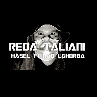 Hasel Fi Had Lghorba 專輯 Reda Taliani