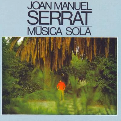 Música Sola 專輯 Joan Manuel Serrat