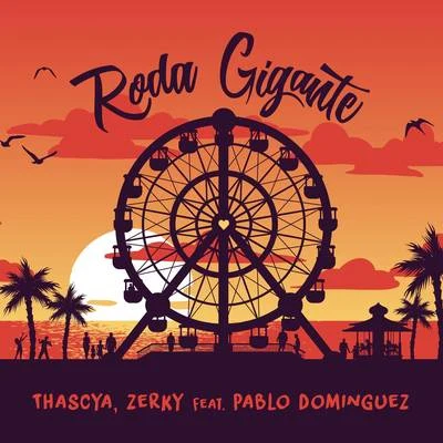 Roda Gigante 專輯 Thascya/Juan Solo