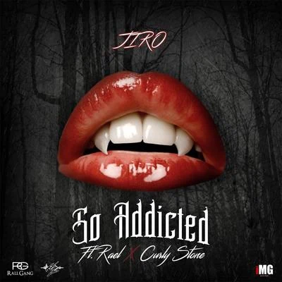 So Addicted (feat. Rael & Curly Stone) 專輯 Rael/Ricci/Seakret