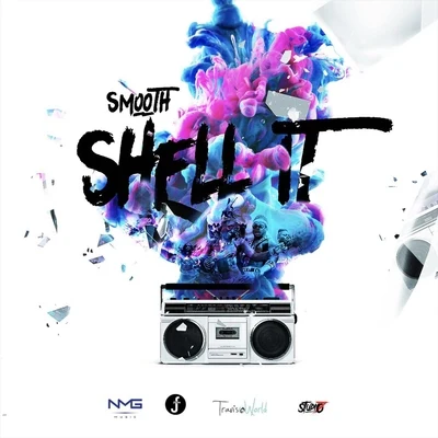 Shell It 專輯 Smooth/Shyheim