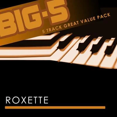 Big-5 : Roxette 專輯 Roxette