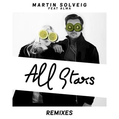 All Stars (Remixes) 專輯 Martin Solveig/Michael Calfan