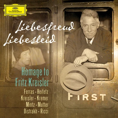 Liebesfreud Liebesleid - Homage to Fritz Kreisler 專輯 Fritz Kreisler/Joseph Haydn/Edvard Grieg/Maurice Ravel/Johann Strauss II