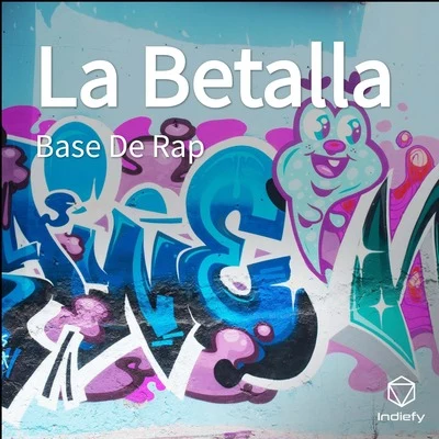 La Betalla 專輯 BDM México/Base De Rap