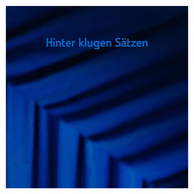 Hinter klugen Sätzen 专辑 AnnenMayKantereit