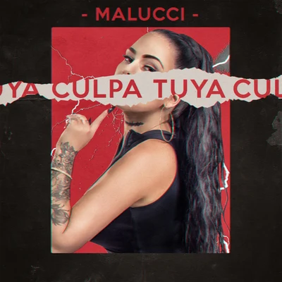 Culpa Tuya 專輯 Malucci