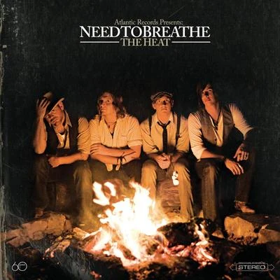 The Heat 專輯 Needtobreathe