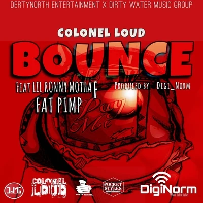 Bounce (feat. Lil Ronny MothaF & Fat Pimp) 專輯 Jimmie B/Crank Lucas/Lil Ronny MothaF/amir也’