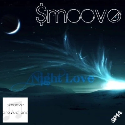 smooveAXUMUSARCHIE SOL Night Love