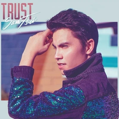 Sam Tsui Trust