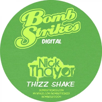 Nick ThayerDodge & Fuski Thizz Shake