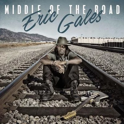 Middle of the Road 专辑 Eric Gales/Lucky Peterson/d’Nessa The Insane Vocal Society/No D’finition + Brother Polite/Marcus Miller