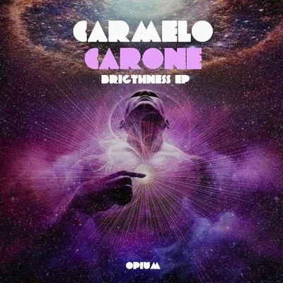 Brightness EP 專輯 Carmelo Carone/Screamin Rachael