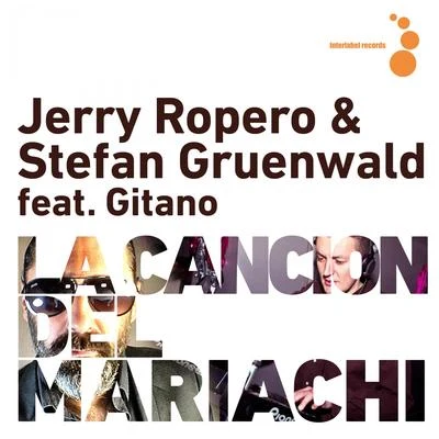 La Cancion del Mariachi 专辑 Jerry Ropero