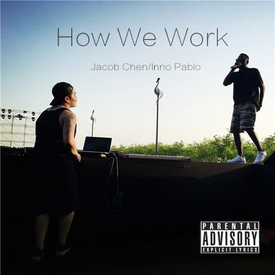 How we work 专辑 谌彦兮JC