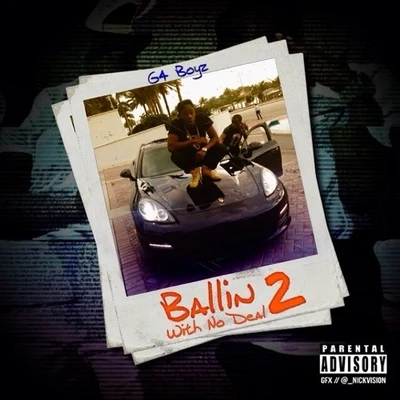 Ballin Wit No Deal 2 專輯 Jay Bahd/G4 Boyz/OKenneth