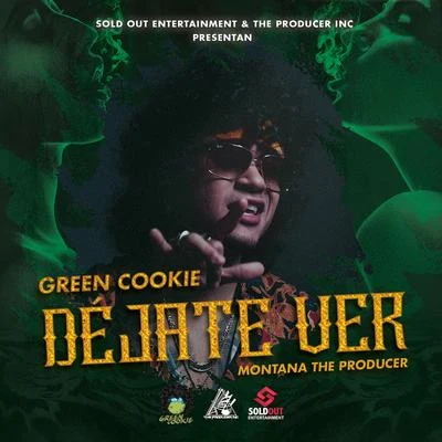 Déjate Ver 專輯 Green Cookie/Casper Magico