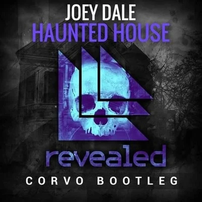 Corvo Haunted House (CORVO Bootleg)