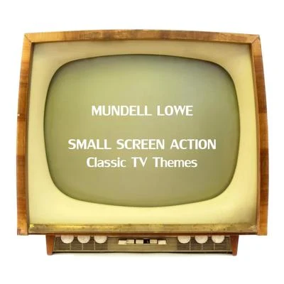 Small Screen Action 专辑 Mundell Lowe