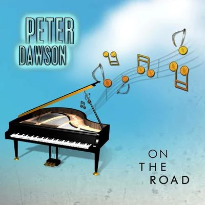 On the Road 專輯 Peter Dawson