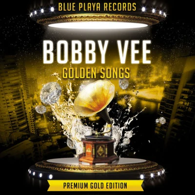 Bobby Vee Golden Songs