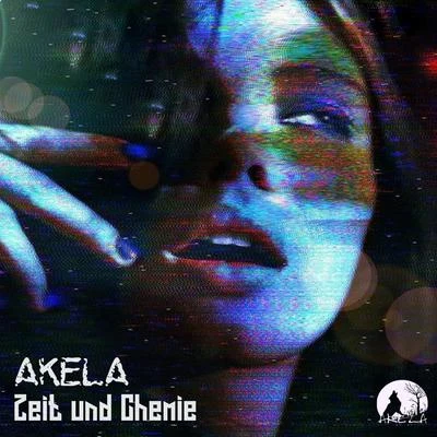 Zeit Und Chemie 專輯 Akela