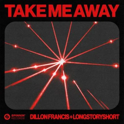 Take Me Away 专辑 longstoryshort/Constance