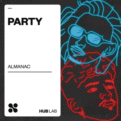 Party 专辑 Almanac