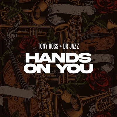 Hands On You 專輯 Tony Ross