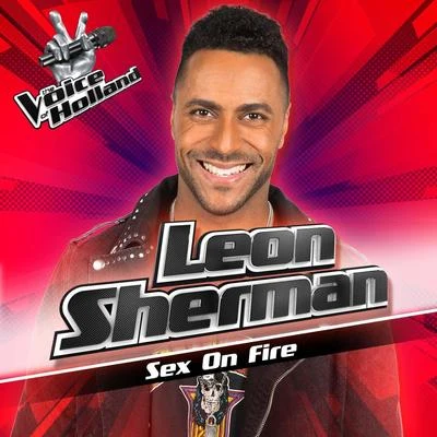 *** On Fire (From The voice of Holland 7) 專輯 Leon Sherman