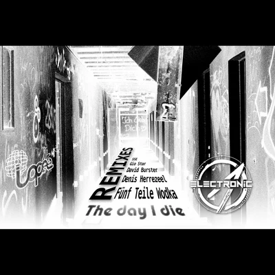 The Day I Die Remixes 專輯 Lopez