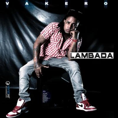 Lambada 專輯 Vakero/J Erick