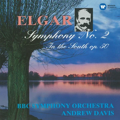 Elgar : Symphony No.2 & In the South - Apex 專輯 David Soar/Dame Sarah Connolly/Bbc Symphony Orchestra/BBC Symphony Chorus/Sir Andrew Davis