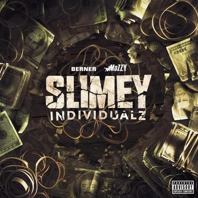 Slimey Individualz 專輯 Berner/Baby Sam