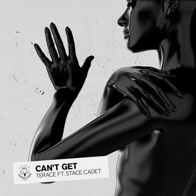 Cant Get (feat. Stace Cadet) [Extended Mix] 专辑 Terace/Milou