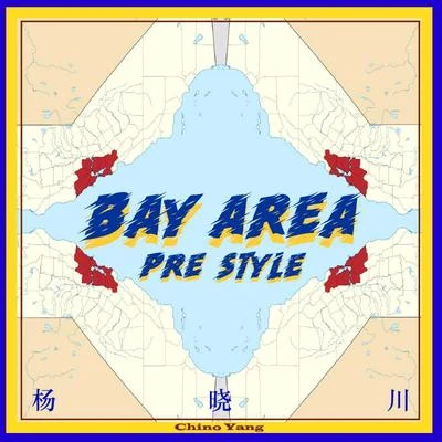 Bayarea Pre-Style 專輯 楊曉川/Big Denzel 大丹澤爾