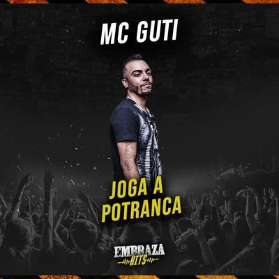 Joga a Potranca 專輯 MC Guti