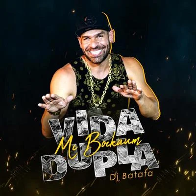 Vida Dupla 專輯 DJ Batata/VMC/MC MM