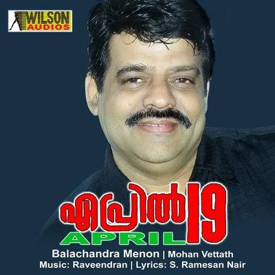 April 019 (Orginal Motion Picture Soundtrack) 專輯 Raveendran