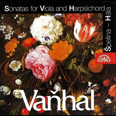 Vaňhal: Sonatas for Viola and Harpsichord 專輯 Josef Hala