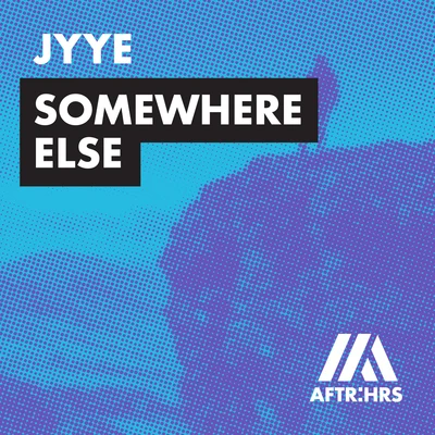 Somewhere Else 专辑 Jyye